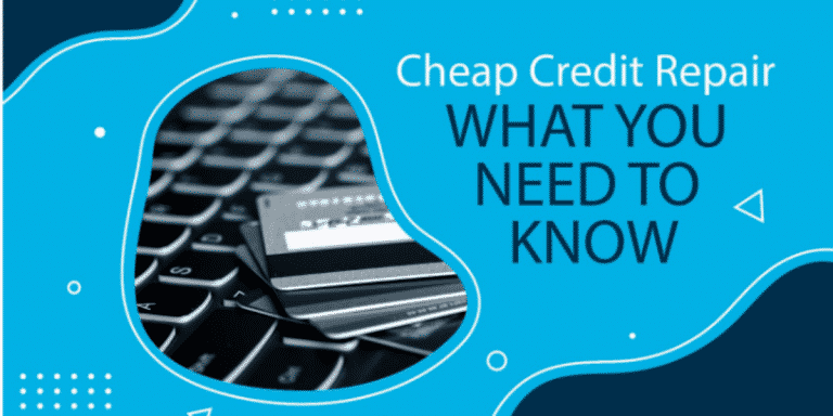 Cheap Credit Repair