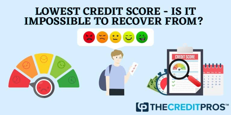 lowest credit score