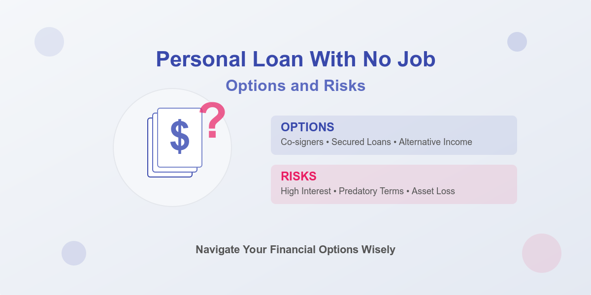Personal Loan with No Job